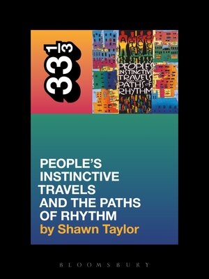 cover image of A Tribe Called Quest's People's Instinctive Travels and the Paths of Rhythm